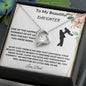 To My Beautiful Daughter Forever Love Necklace