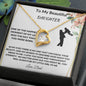 To My Beautiful Daughter Forever Love Necklace