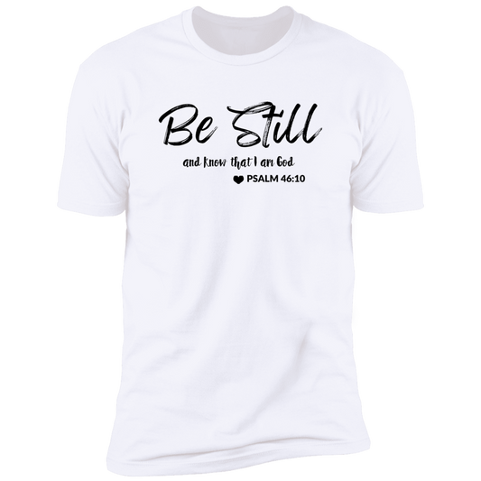 Be Still & Know Women's Premium Short Sleeve Tee Shirt