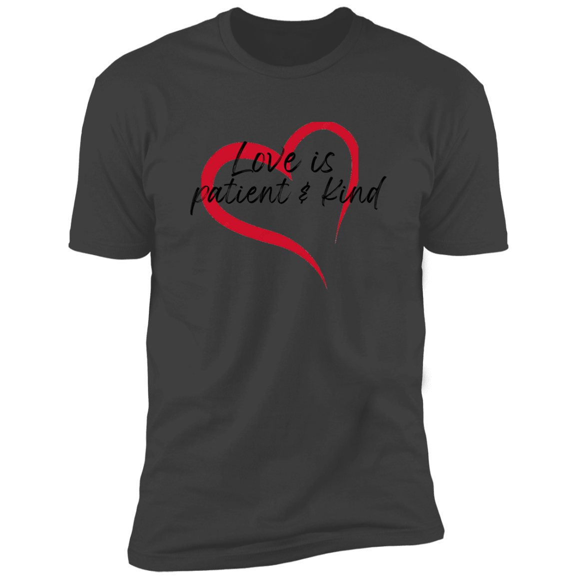 Men's Love is Patient & Kind Premium Short Sleeve Tee Shirt