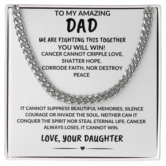 To My Amazing Dad Cancer Warrior Survivor Cuban Link Necklace Gift From Daughter