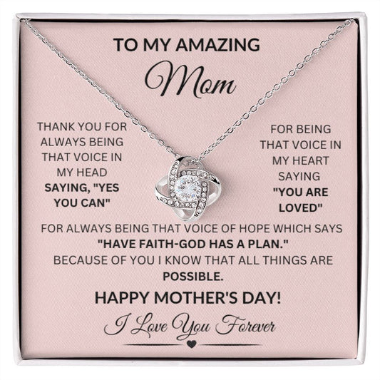 To My Amazing Mom Yes You Can Happy Mother's Day Love Knot Personalized Necklace Gift