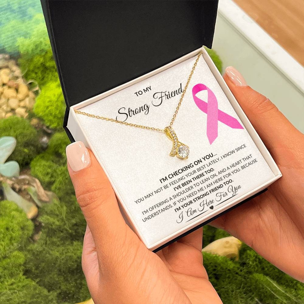To My Strong Friend Pink Ribbon Checking On You Warrior Fighter Survivor Personalized Necklace Gift