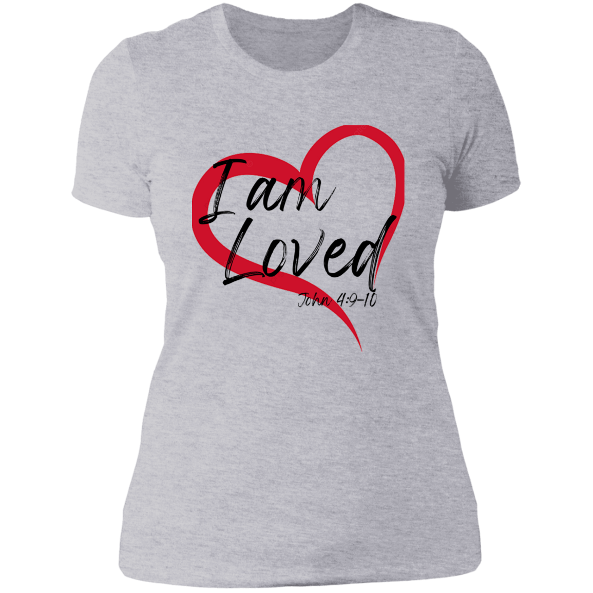 Women's I Am Loved Heart John 4:9-10 Boyfriend T-Shirt