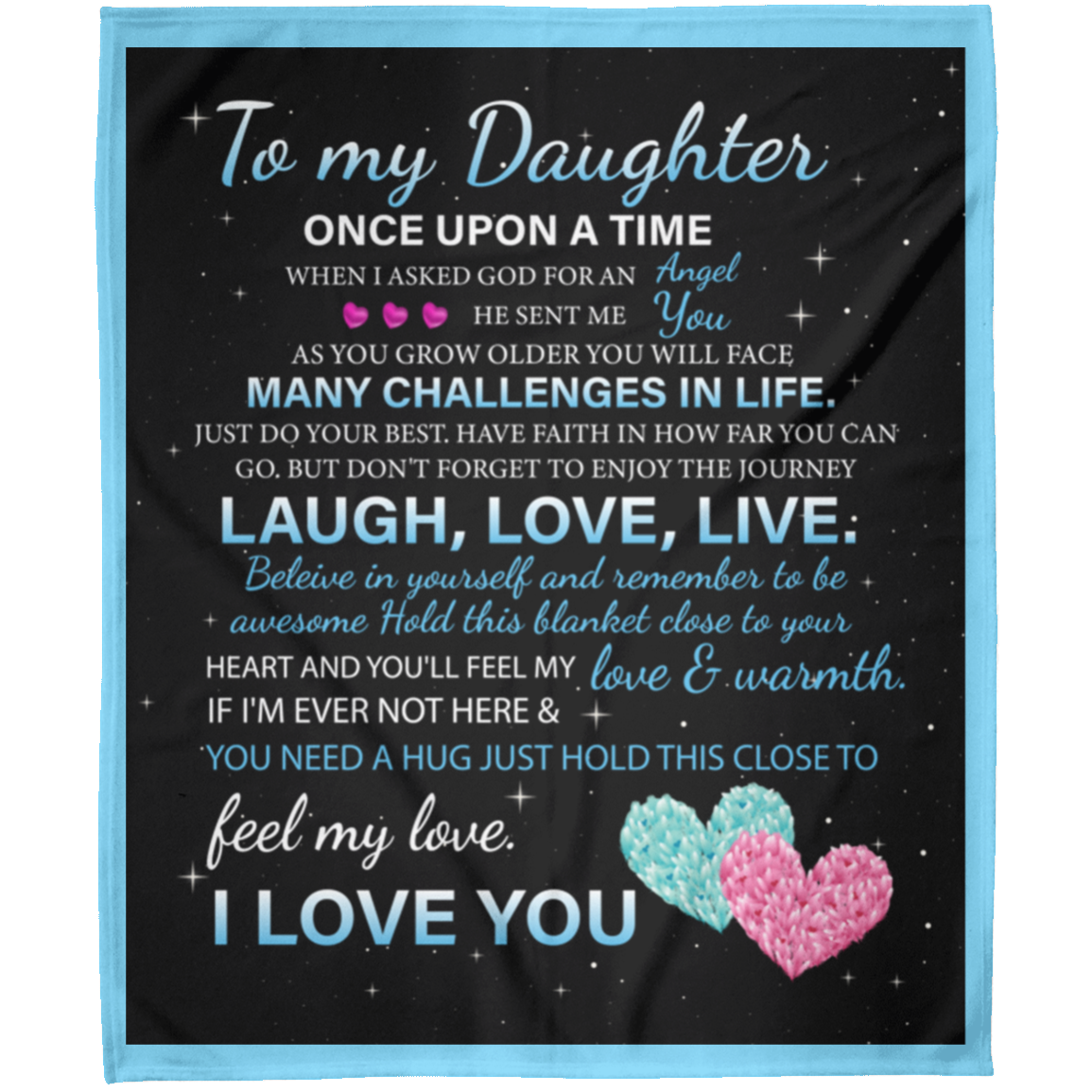 To My Daughter Live Laugh Love Arctic Fleece College Blanket 50x60