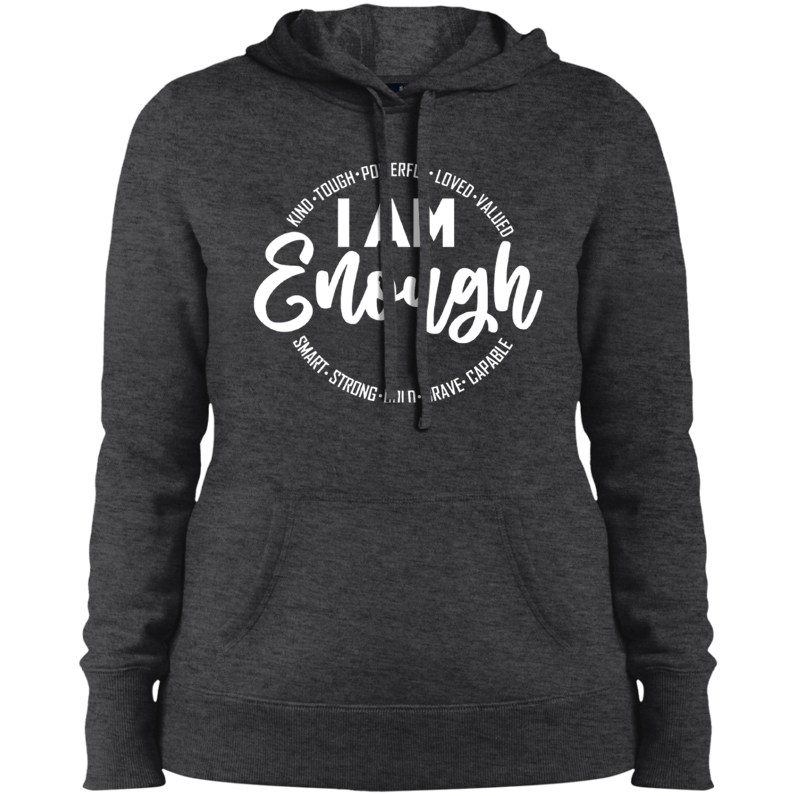 Women's I Am Enough Pullover Hooded Sweatshirt