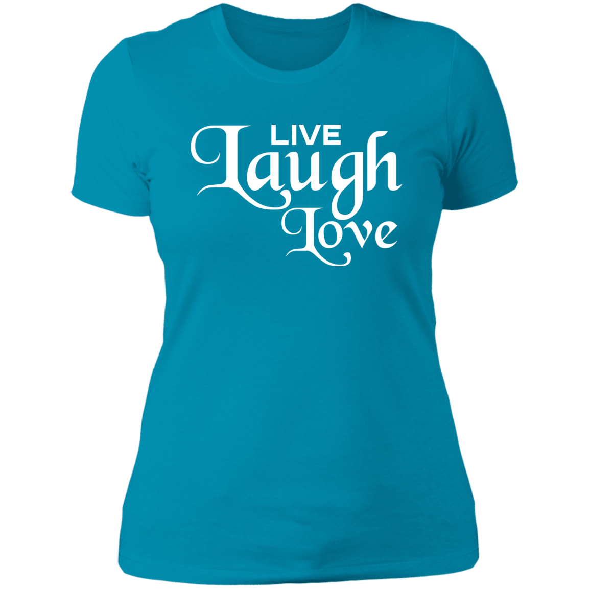 Women's Live Laugh Love Boyfriend T-Shirt