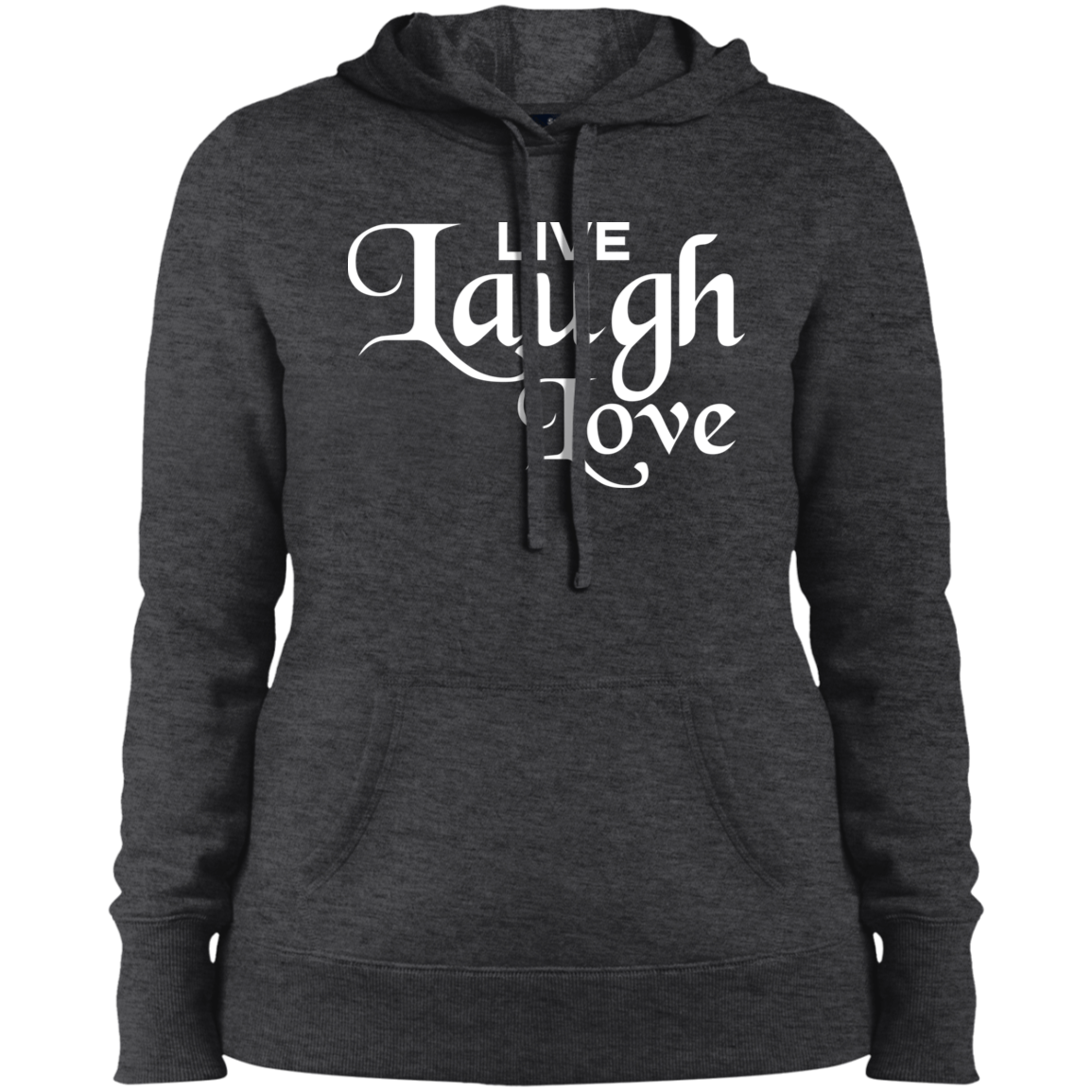 Women's Live Laugh Love Pullover Hooded Sweatshirt