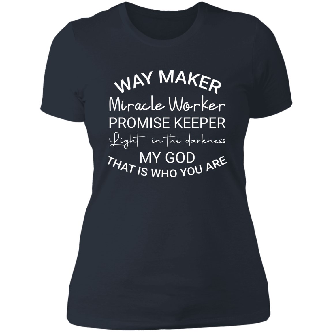 Women's Way Maker Miracle Worker Boyfriend T-Shirt