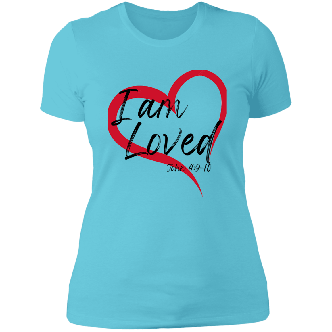 Women's I Am Loved Heart John 4:9-10 Boyfriend T-Shirt