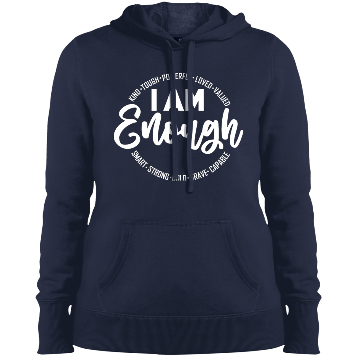 Women's I Am Enough Pullover Hooded Sweatshirt