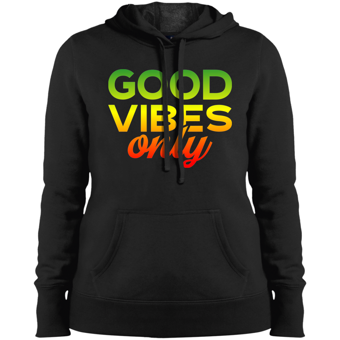 Women's Good Vibes Only Pullover Hooded Sweatshirt