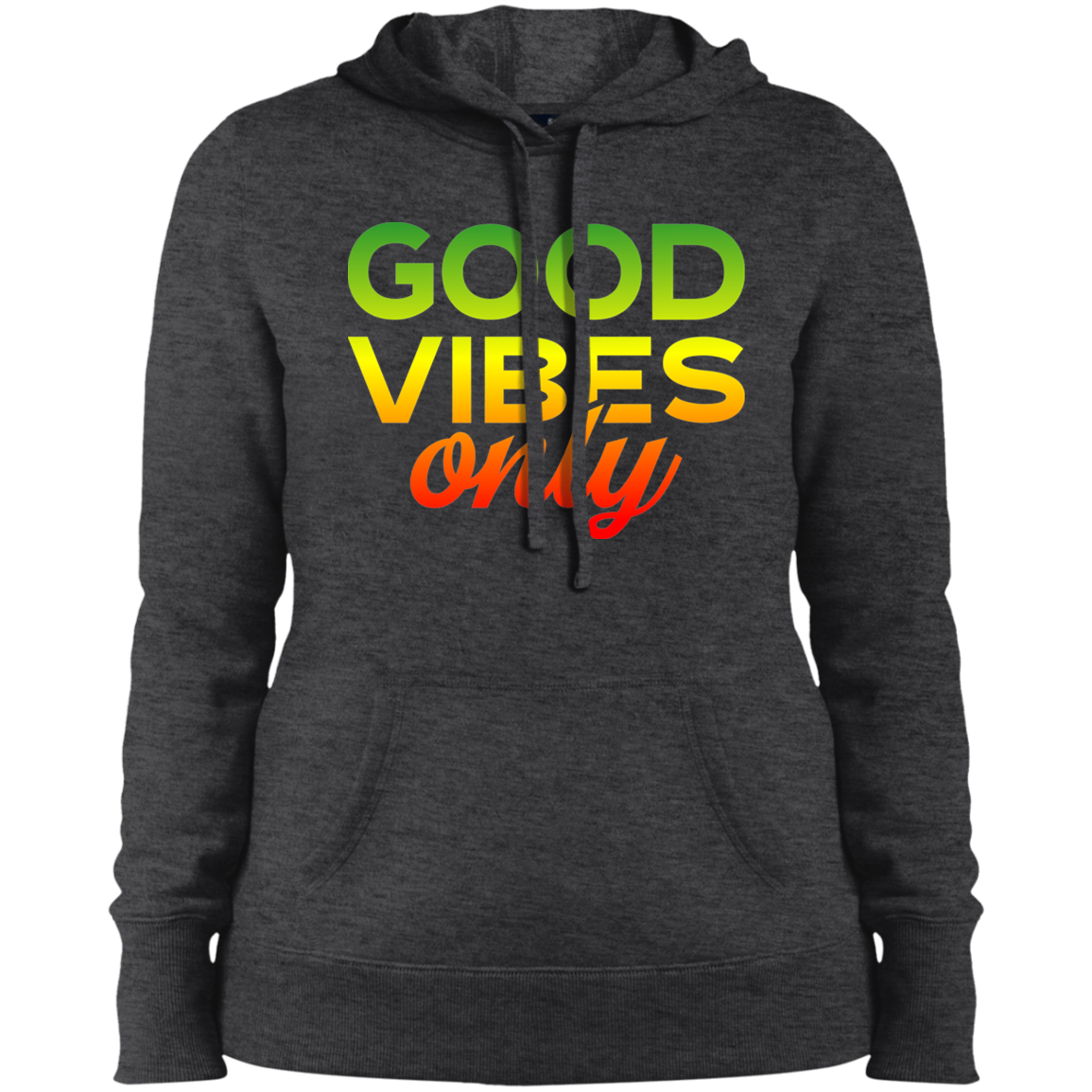 Women's Good Vibes Only Pullover Hooded Sweatshirt