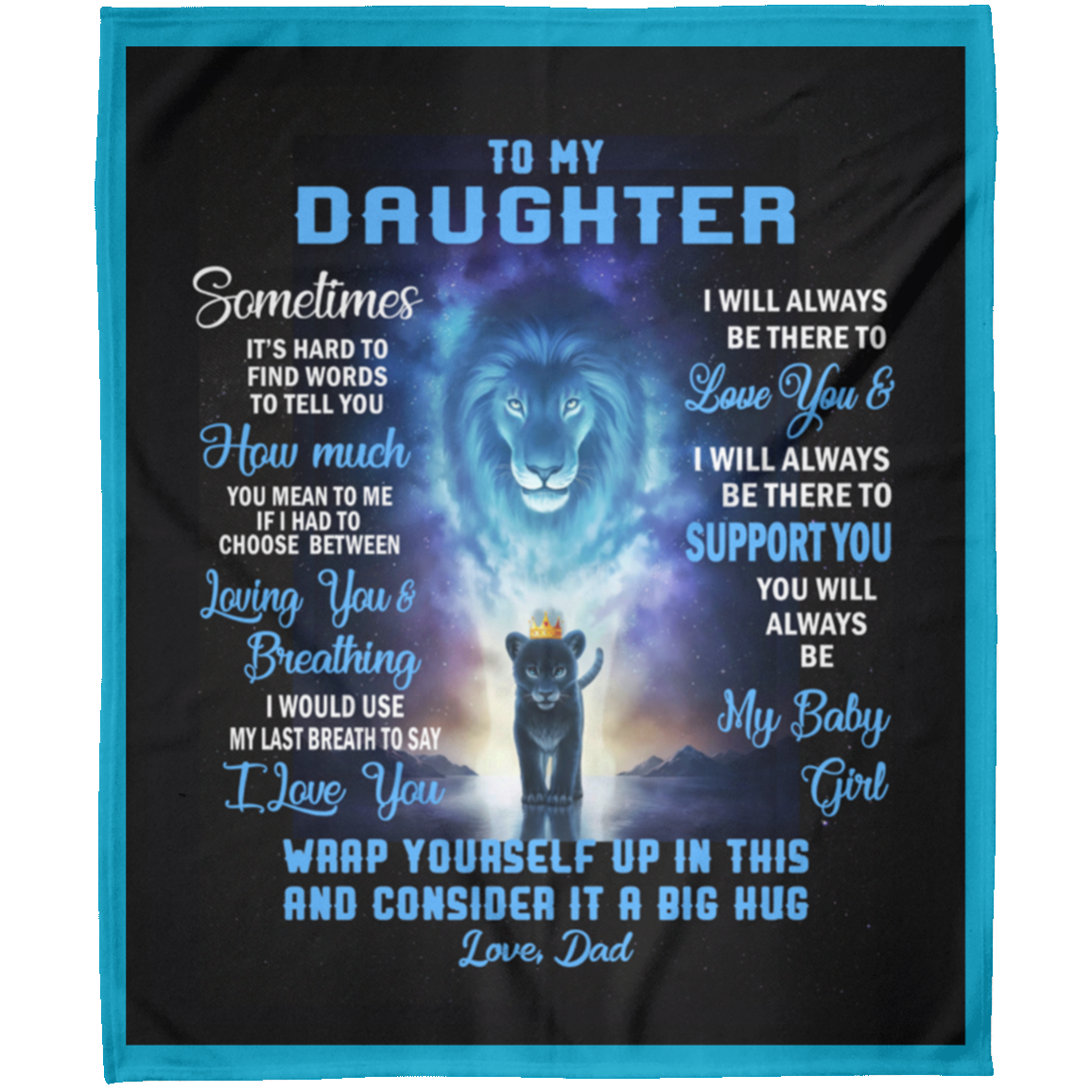 To My Daughter From Dad Always Here Lion Arctic Fleece Blanket 50x60