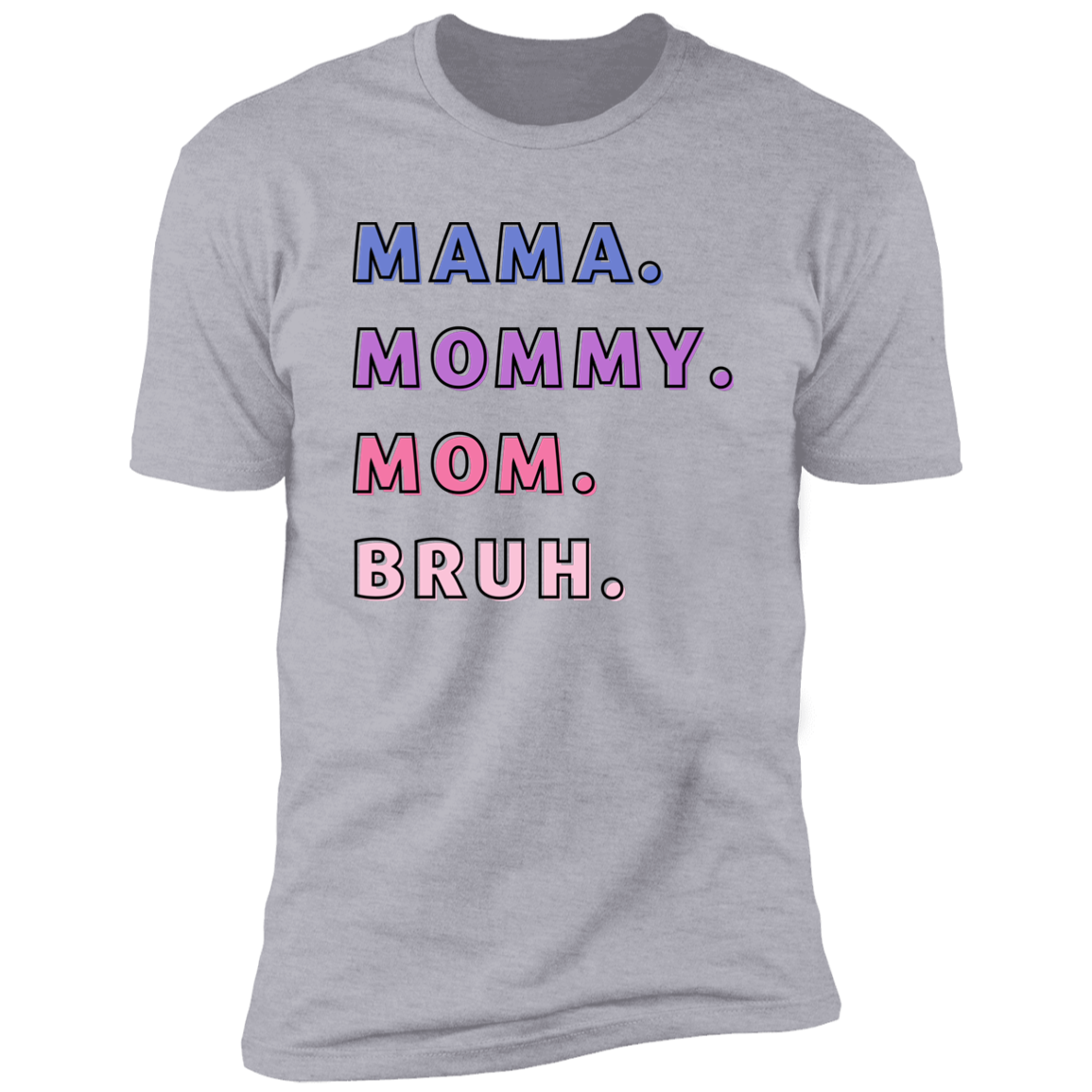 Mom Names Funny Mother's Day Birthday Personalized Premium Short Sleeve T-Shirt