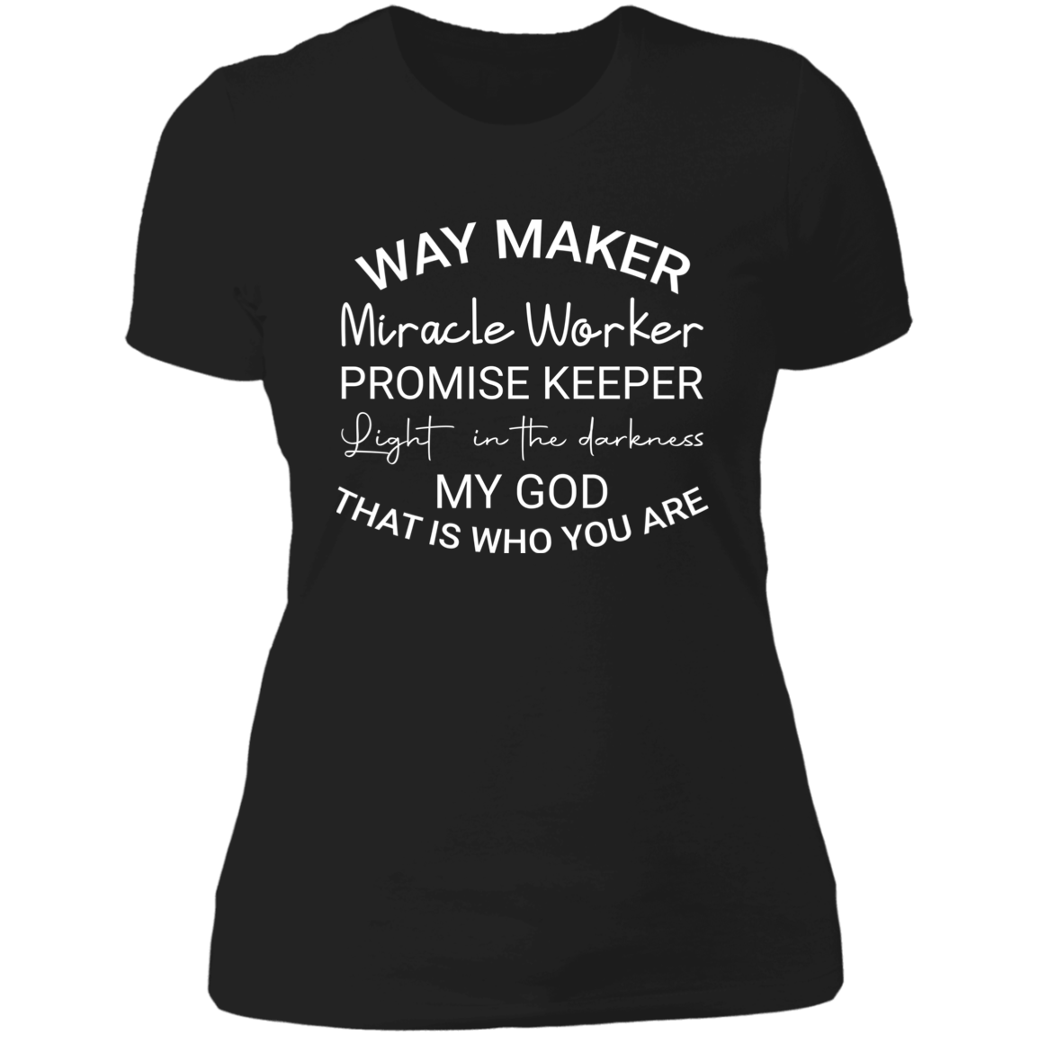 Women's Way Maker Miracle Worker Boyfriend T-Shirt