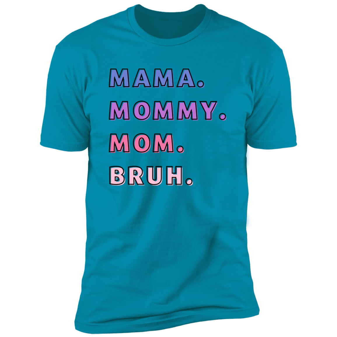 Mom Names Funny Mother's Day Birthday Personalized Premium Short Sleeve T-Shirt