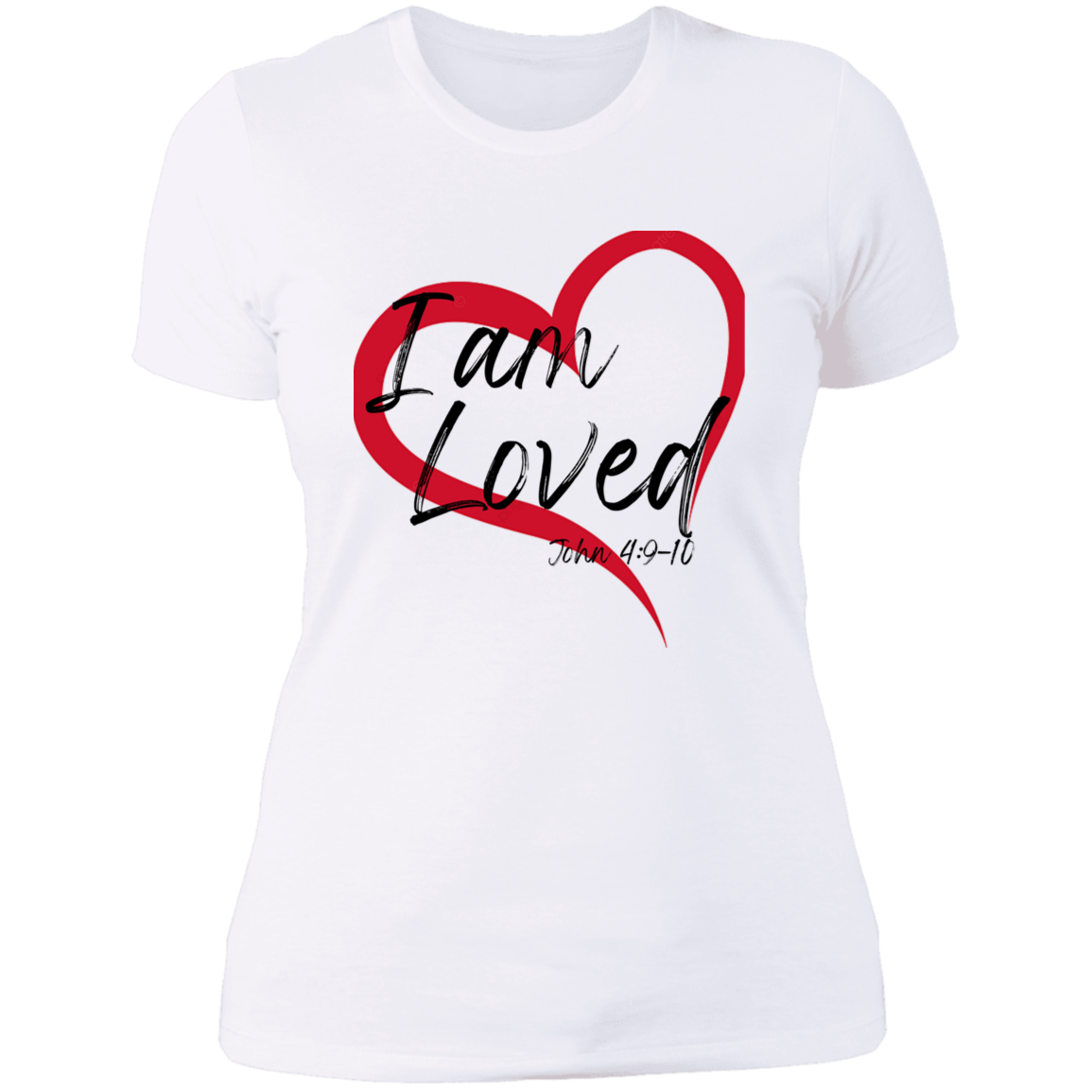 Women's I Am Loved Heart John 4:9-10 Boyfriend T-Shirt