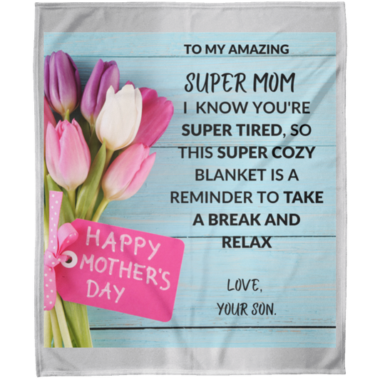 To My Super Mom Mothers's Day Gift From Son Fleece Blanket 50x60