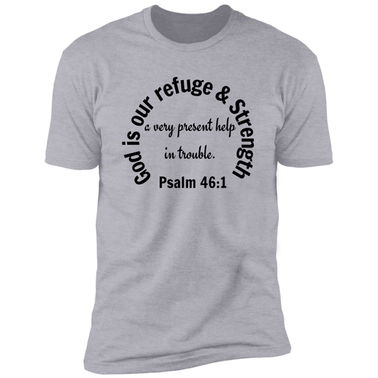 God is Our Refuge Premium Short Sleeve Unisex T-Shirt