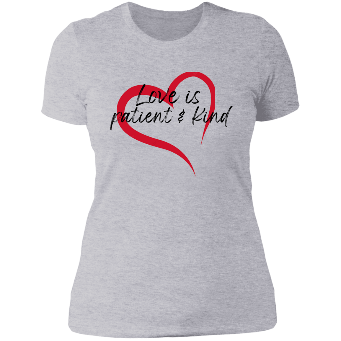 Women's Love Is Patient & Kind Boyfriend T-Shirt