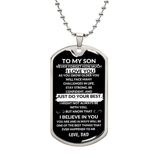 To My Son Just Do Your Best Military Dog Tag Personalized Gift From Dad