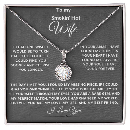 To My Smokin' Hot Wife Eternal Hope Necklace