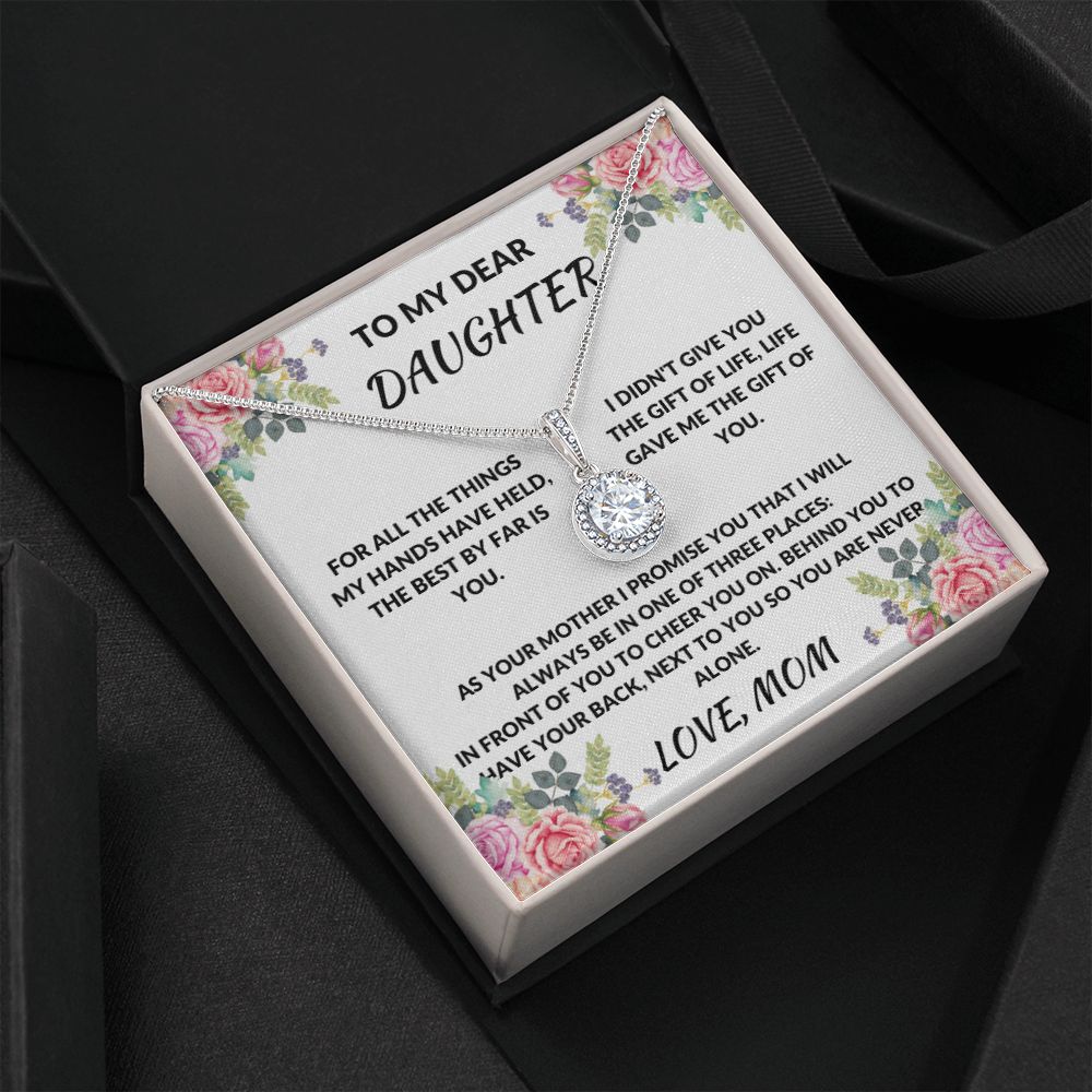 To my Dear Daughter Eternal Hope The Gift Of You Necklace