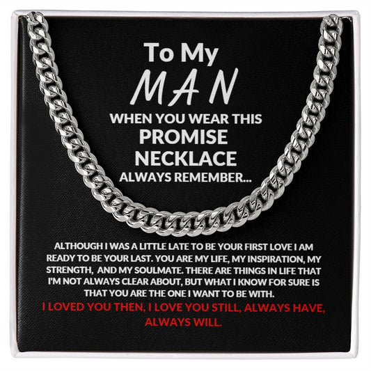 To My Man Cuban Link Promise Necklace