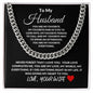 To My Husband My Favorite Cuban Link Necklace