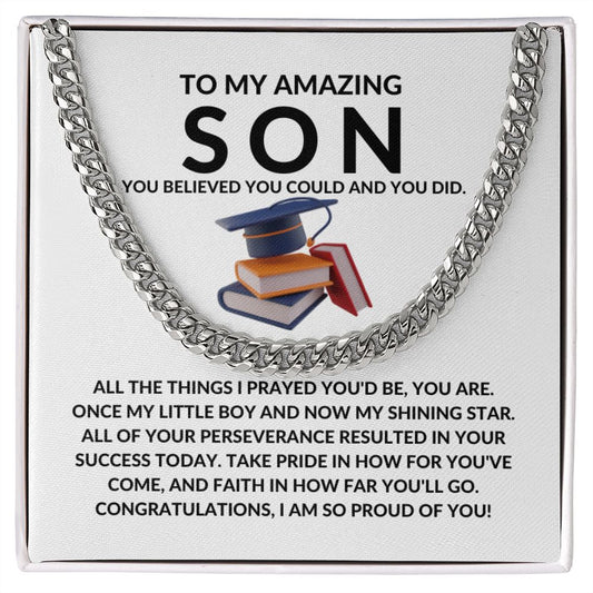 To My Amazing Son Congratulations Cuban Link Chain