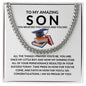 To My Amazing Son Congratulations Cuban Link Chain