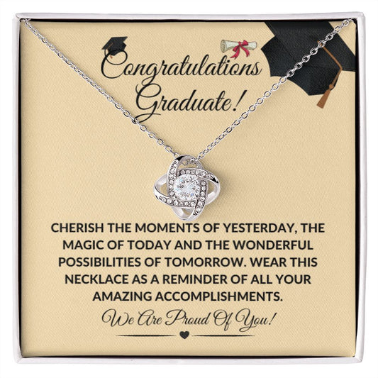 Congratulations We are Proud of You Love Knot Necklace