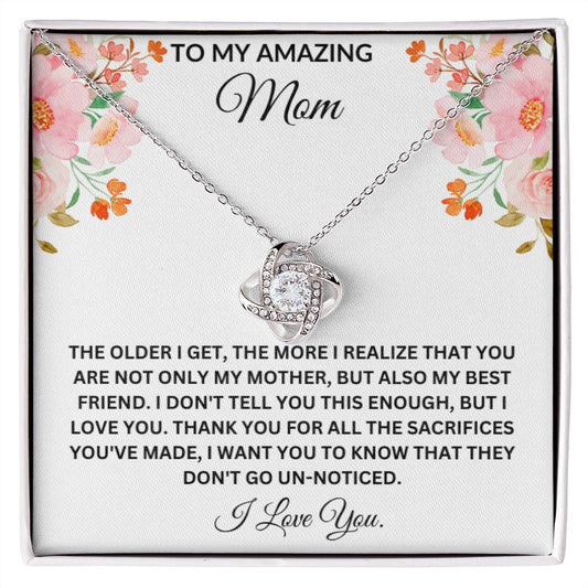 To My Amazing Mom Thanks For The Sacrifices Love Knot Necklace Gift