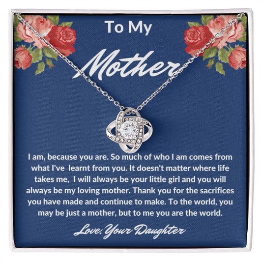 To My Mother My World Love Knot Necklace Gift