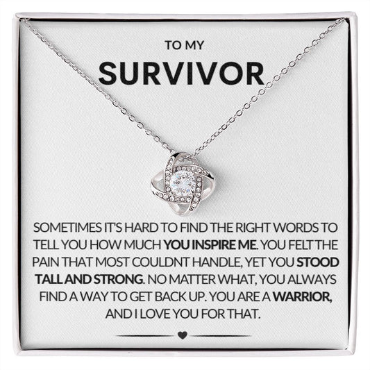 To My Survivor Love Knot You Inspire Me Necklace