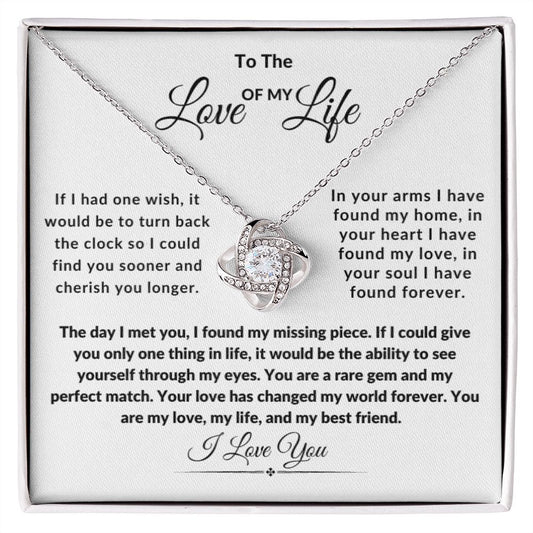 To The Love of My Life Love Knot Necklace