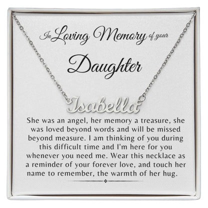 In Loving Memory of Your Daughter Personalized Name Necklace