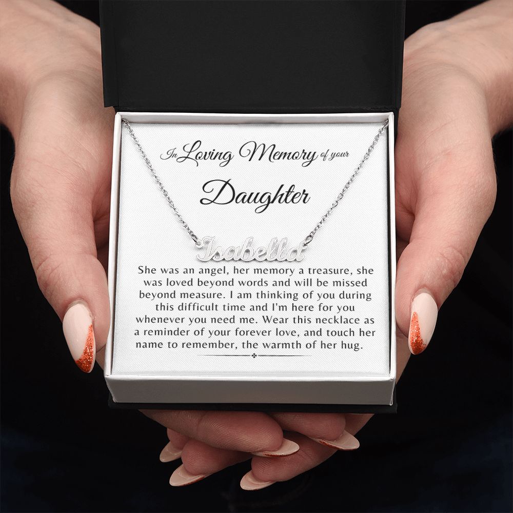 In Loving Memory of Your Daughter Personalized Name Necklace