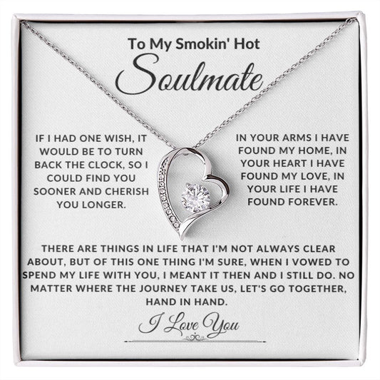 To My Smokin' Hot Soulmate Hand in Hand Forever Love Necklace